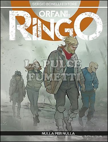 ORFANI # 14 - RINGO 2: NULLA PER NULLA